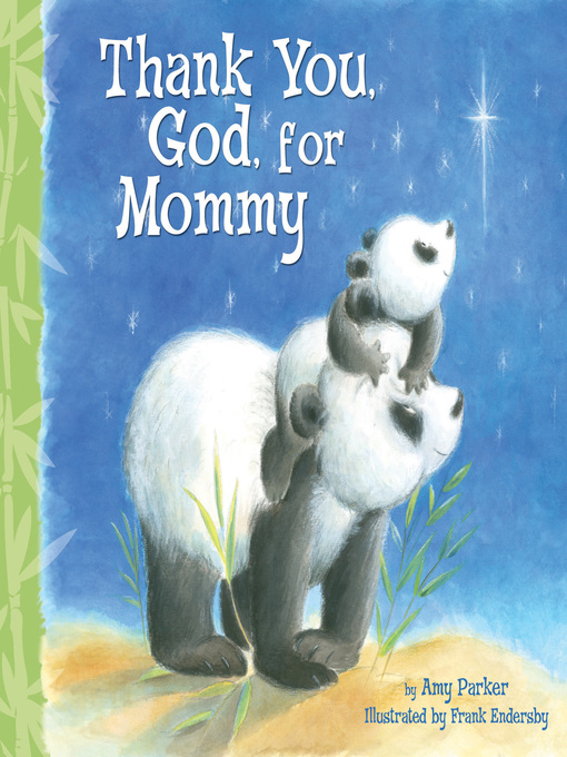 Title details for Thank You, God, For Mommy by Amy Parker - Available
